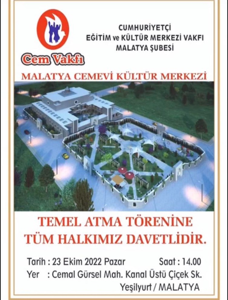 CEM VAKFI MALATYA ŞUBEMİZİN, CEMEVİ TEMEL ATMA TÖRENİ, 23 EKİM 2022 PAZAR GÜNÜ OLACAKTIR