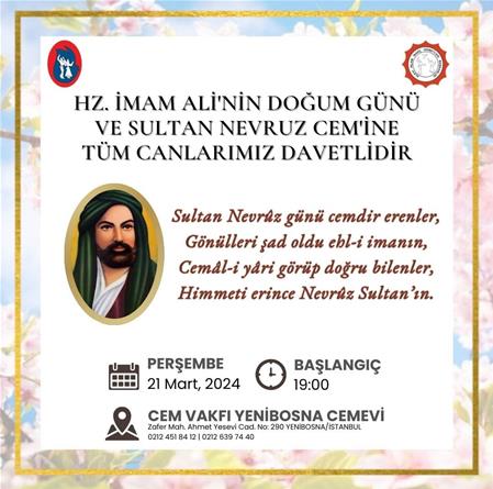 Hz. İmam Ali'nin doğumu Sultan Nevruz Cem'ine Davet