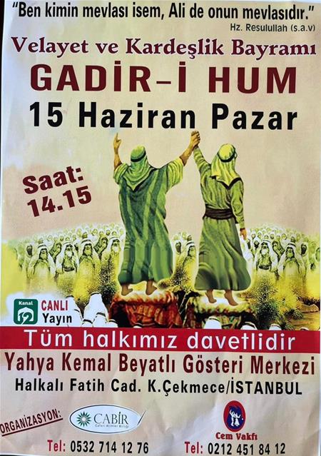 Velayet ve Kardeşlik Bayramı Gadir-i Hum’a Tüm Halkımız Davetlidir. 