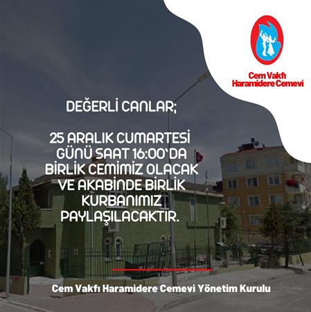 CEM VAKFI HARAMİDERE ŞUBESİ BİRLİK CEMİ VE LOKMASI 